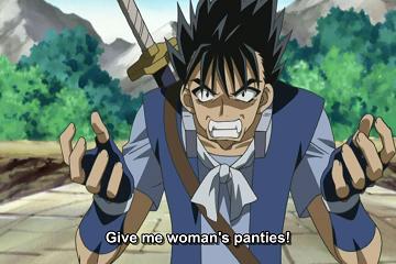 Give me woman's panties!